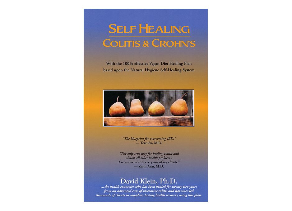 Self-Healing Colitis & Crohns by David Klein
