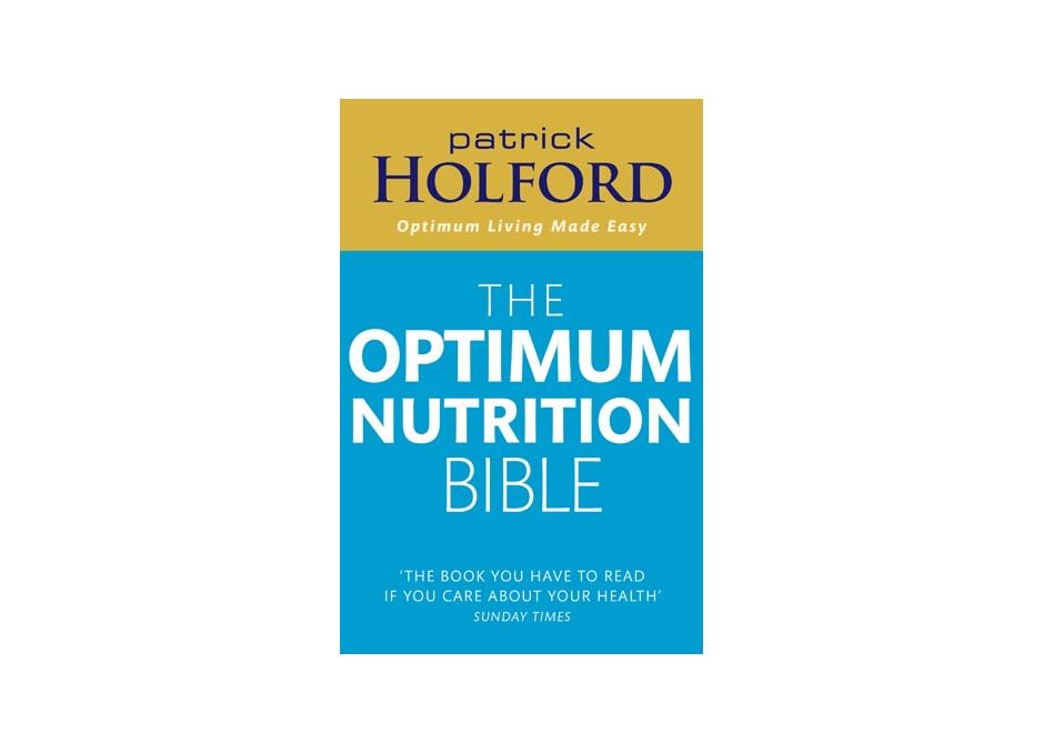 Optimum Nutrition Bible by Patrick Holford