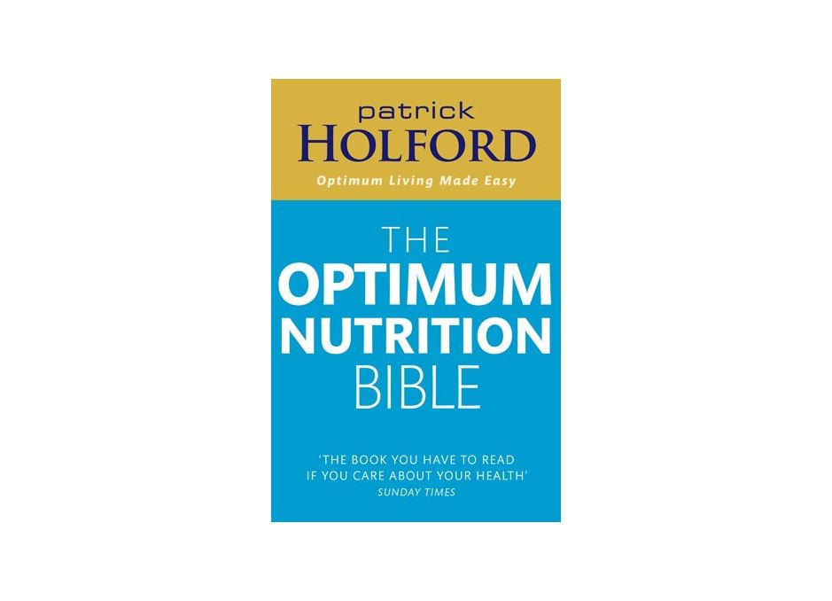 Optimum Nutrition Bible by Patrick Holford