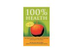 100% Health by Patrick Holford