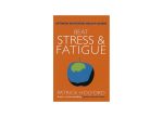 Beat Stress & Fatigue by Patrick Holford