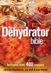 The Dehydrator Bible by Mackenzie, Nutt and Mercer